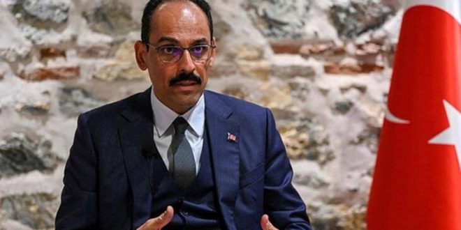 Kalın: İsveç ve Finlandiya'nın NATO üyeliği, Türkiye'nin taleplerine verecekleri yanıta bağlı!