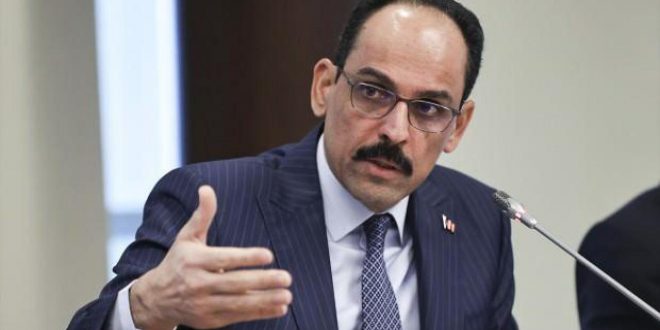 İbrahim Kalın: NATO üyeliğini mevcut haliyle onaylamayız